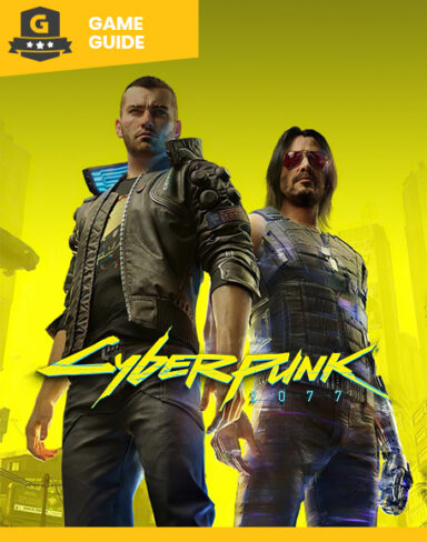 Cyberpunk 2077 Guide